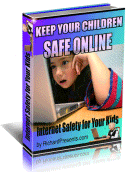 Keep Your Children Safe Online - eBook
